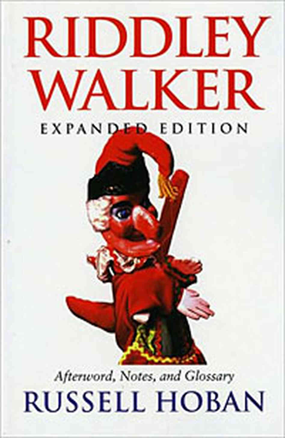 'Riddley Walker' by Russell Hoban 'Riddley Walker' by Russell Hoban